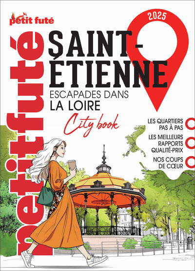 Guide Saint Etienne 2025 Petit Futé
