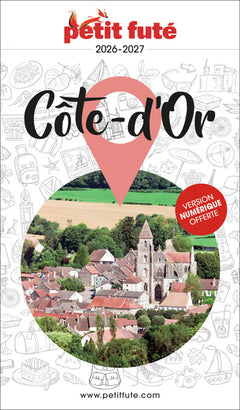 Guide Côte D'or 2026 Petit Futé