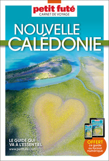 Guide Nouvelle Calédonie 2024 Carnet Petit Futé
