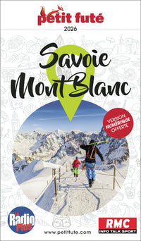Guide Savoie Mont-Blanc 2024 Petit Futé