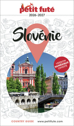 Guide Slovénie 2026/2027 Petit Futé