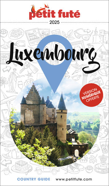 Guide Luxembourg 2025 Petit Futé