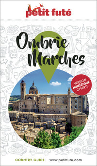 Guide Ombrie - Marches 2026/2027 Petit Futé