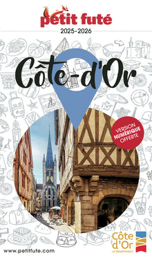 Guide Côte d'Or 2025 Petit Futé