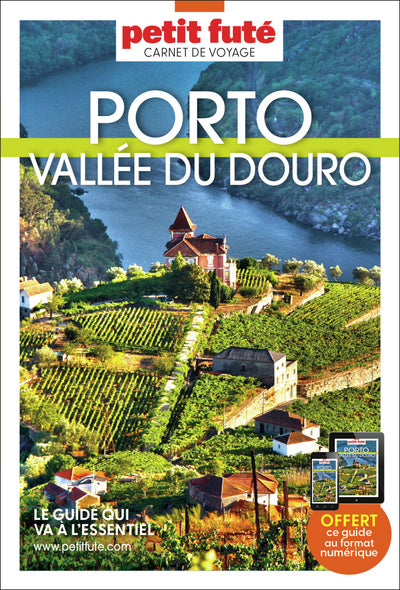 Guide Porto - Vallée Du Douro 2025/2026 Carnet Petit Futé