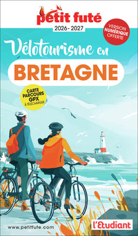 Guide Vélotourisme En Bretagne 2026 Petit Futé