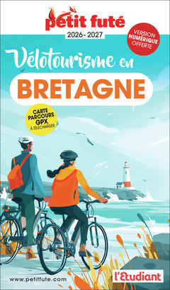 Guide Vélotourisme En Bretagne 2026 Petit Futé