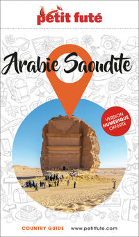 Guide Arabie Saoudite 2025/2026 Petit Futé