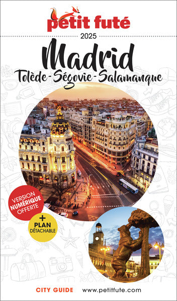 Guide Madrid 2025 Petit Futé: Tolède - Ségovie - Salamanque