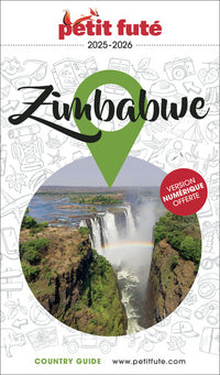Guide Zimbabwe 2025/2026 Petit Futé
