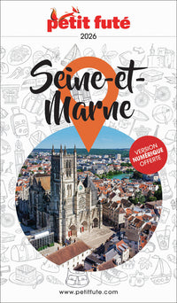 Guide Seine-et-marne 2026 Petit Futé
