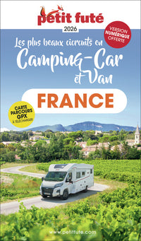 Guide France En Camping Car Et Van 2026 Petit Futé