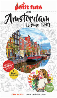 Guide Amsterdam 2026 Petit Futé: La Haye - Delft