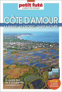 Guide Côte d'Amour 2026/2027 Carnet Petit Futé