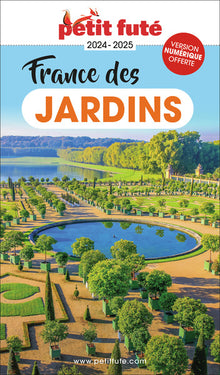 Guide France des jardins 2024 Petit Futé