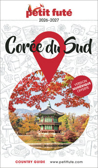 Guide Corée Du Sud 2026/2027 Petit Futé