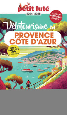 Guide vélotourisme en Provence / Côte d'Azur 2024