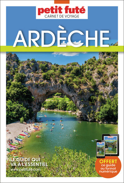 Guide Ardèche 2025 Carnet Petit Futé