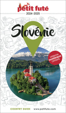 Guide Slovénie 2024/2025 Petit Futé