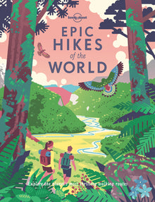 Epic Hikes of the World 1ed