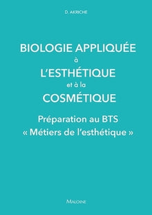 Biologie appliquée à l'esthétique et à la cosmétique