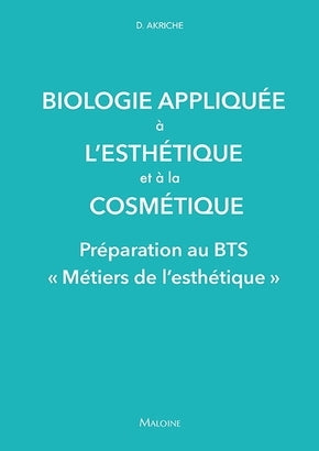 Biologie appliquée à l'esthétique et à la cosmétique