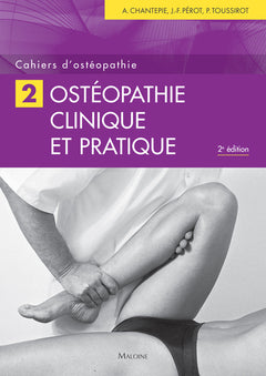 Cahiers d'ostéopathie n° 2, Ostéopathie clinique et pratique