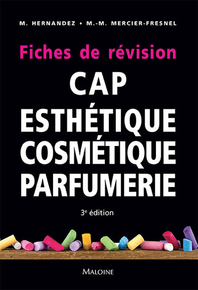 Fiches de révision CAP d'esthétique, cosmétique, parfumerie