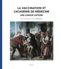La vaccination et l’Académie de médecine