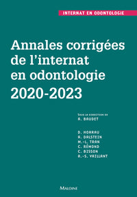 Annales corrigées de l'internat en odontologie 2020-2023