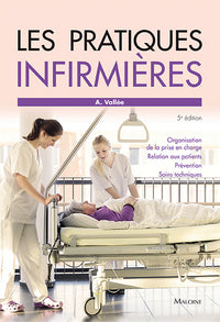 Les pratiques infirmières, 5e éd.