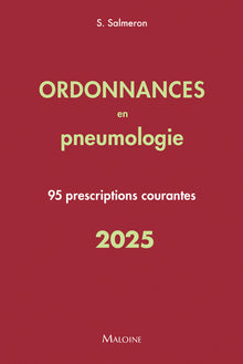 Ordonnances en pneumologie 2025