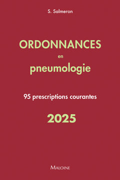 Ordonnances en pneumologie 2025