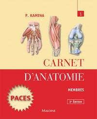 Carnet d'anatomie. T1 : membres
