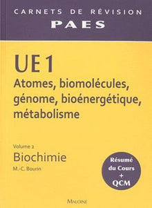 UE1 Biochimie - Volume 2