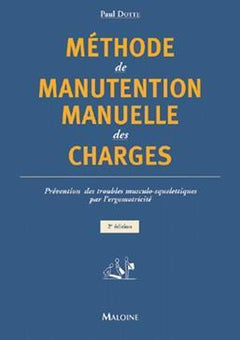 methode de manutention manuelle des charges, 2e ed.