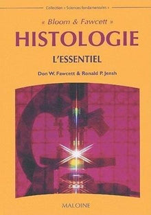 Histologie. L'essentiel