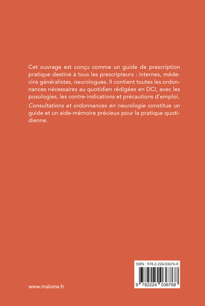 Consultations et ordonnances en neurologie, 2e éd.