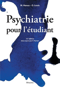 Psychiatrie pour l'etudiant , 11e ed.