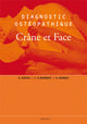 Diagnostic ostéopathique - Crâne et Face
