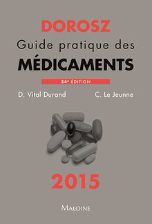 Dorosz Guide Pratique des Médicaments 2015