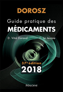 Dorosz guide pratique des médicaments 2018