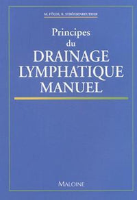 Principes du drainage lymphatique manuel