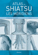 Atlas du Shiatsu, 2e édition