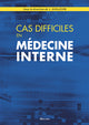 Cas difficiles en médecine interne