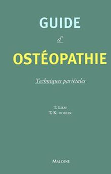 Guide d'ostéopathie. Techniques pariétales