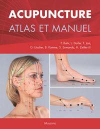 Acupuncture Atlas et Manuel