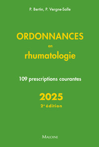 Ordonnances en rhumatologie 2025, 2e éd.