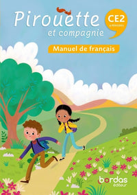 Pirouette et compagnie - Français CE2 - 2026 - Manuel - élève