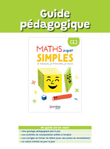Maths super simples - CE2 - Guide pédagogique